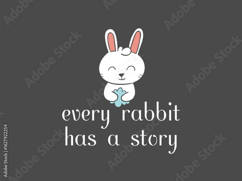 Every rabbit has a story heartfelt bunny t shirt for animal lovers and pet owners