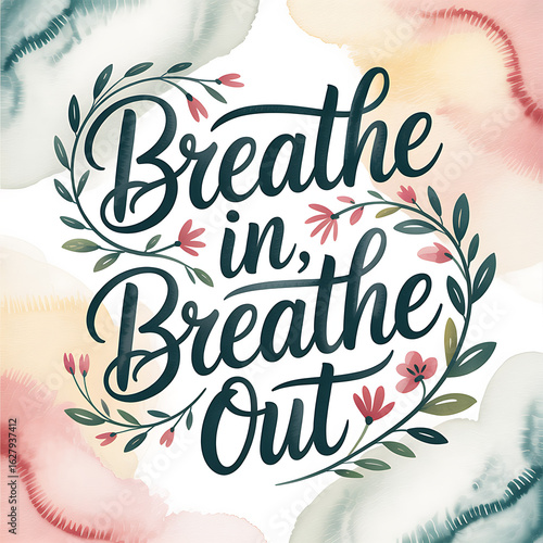 Breathe In Breathe Out – Floral Green Circle Quote