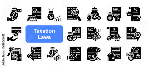 Taxation Laws  icon collection set. Containing Fiscal, Tax, Revenue collection, Self assessment, Corporate, Payroll, Tax credit, Capital gain, Excise, Tax audit