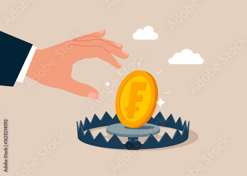 Credit trap. Businessman hand pick take symbol of the Swiss Franc on bear trap. Money Trap. Flat vector illustration. 