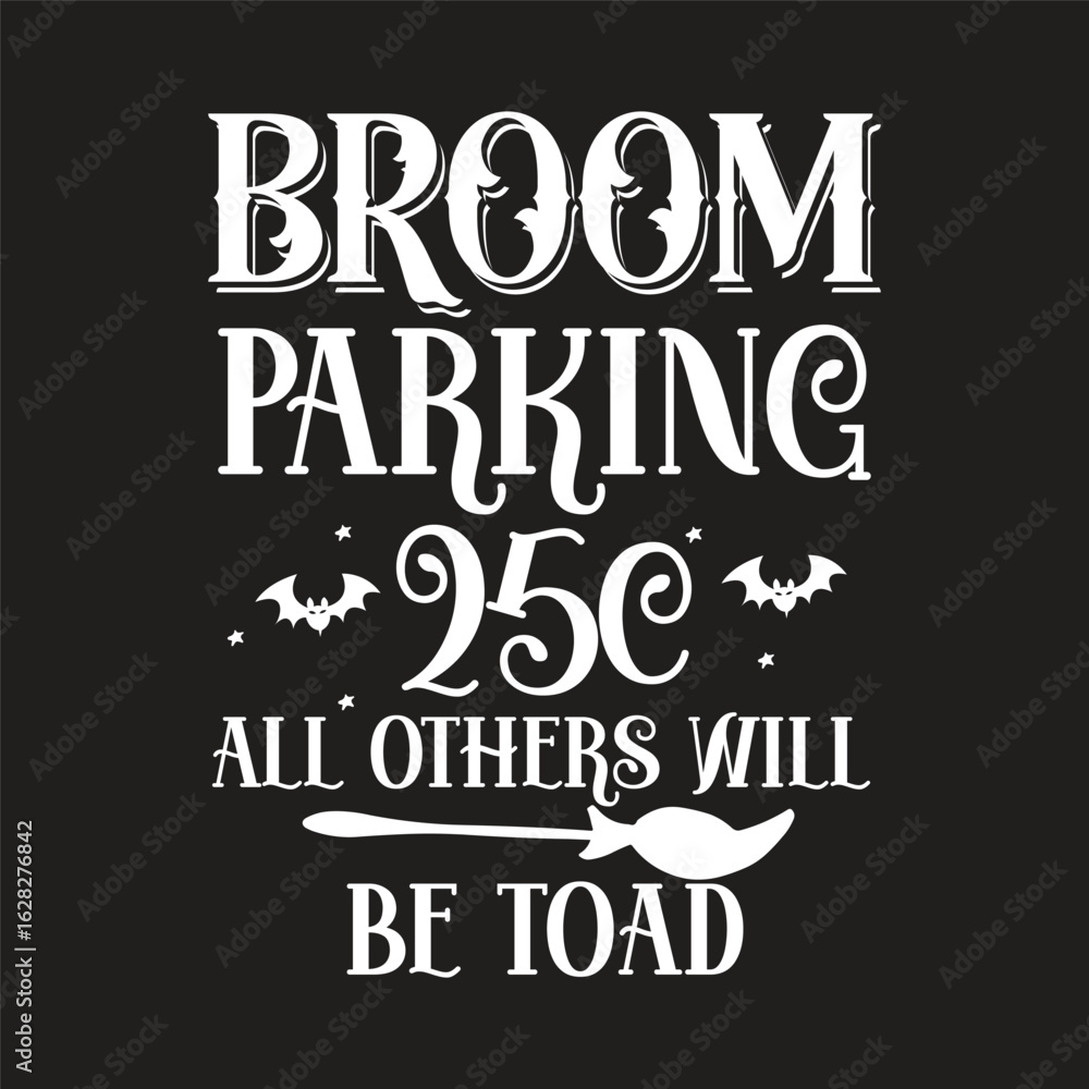 Obraz premium broom parking 25c all others will be toad