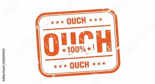 Orange grunge OUCH stamp with distressed texture, 100% text, and stars.