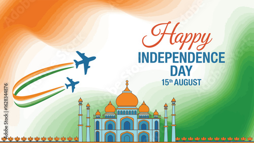India Independence Day Graphic with Taj Mahal, Tricolor Jet Trails, Flag Colors Background, and Elegant Holiday Typography 