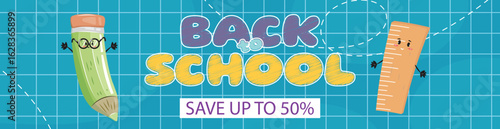 Cartoon school supplies, smiling pencil, ruler, back to school discount offer, colorful poster, modern vector art