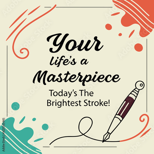 Artist & Illustrator Birthday Card Vector. Text "Your life’s a masterpiece — today’s the brightest stroke!" Postcard for printing.
