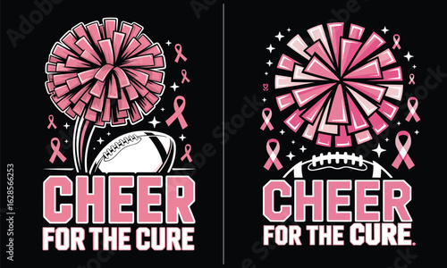 Cheer for the Cure Breast Cancer Awareness Design with Pink Pom-Pom and Football, Support for Breast Cancer Fighters, Pink Ribbon October Awareness Month, Empowering Breast Cancer Support Campaign