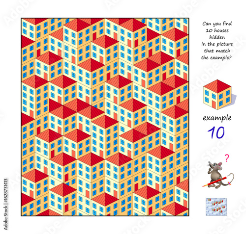 Can you find 10 houses hidden in the picture that match the example? Logic puzzle game for children and adults. Game Seek and Find. Task for attentiveness. Brain teaser book. Vector image.