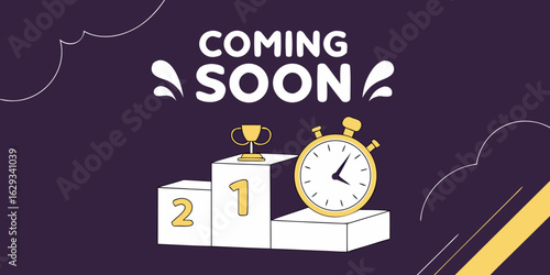 Coming Soon promotional banner with podium base, timer tag dark background.