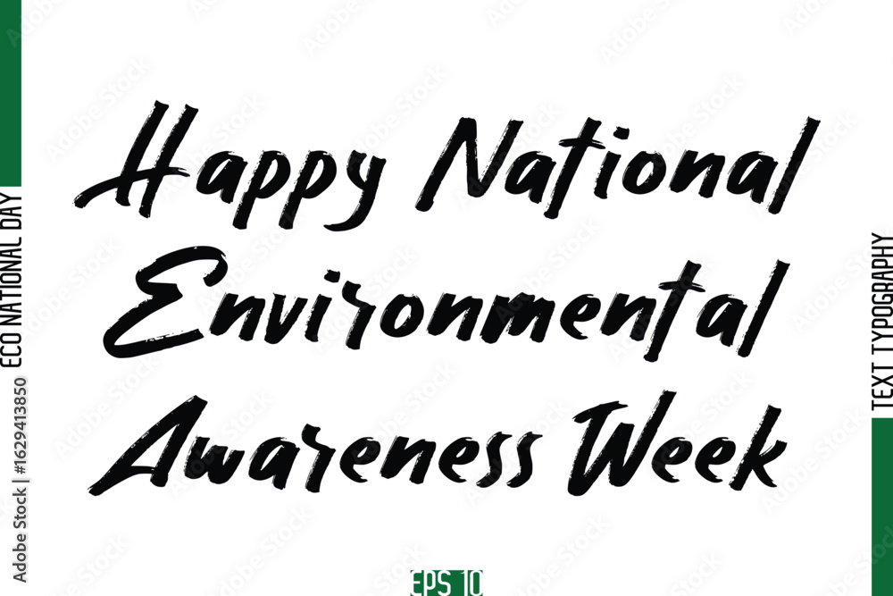 Obraz premium Happy National Environmental Awareness Week.eps