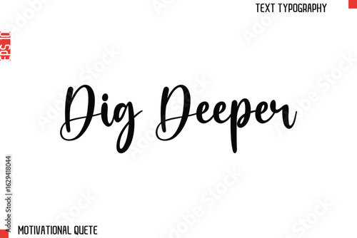 Dig Deeper.eps