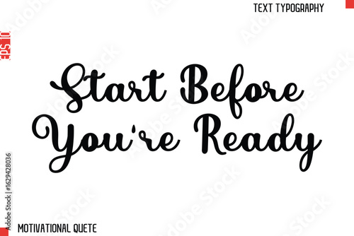 Start Before You're Ready.eps