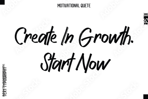 Create In Growth. Start Now.eps
