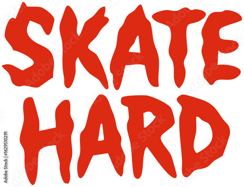 Skate hard lettering