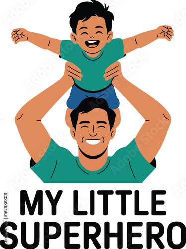 Father holding son up high my little superhero