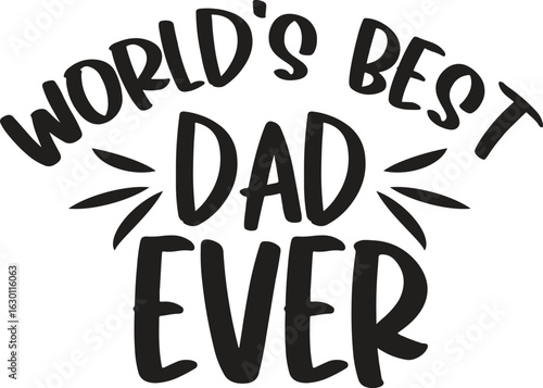 world's best dad ever