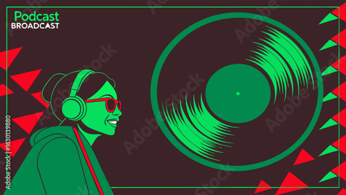 Woman with Headphones and Vinyl Record Illustration for Podcast Broadcast.