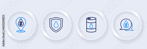 Set line Oil drop with dollar symbol, Barrel oil, on shield and icon. Vector