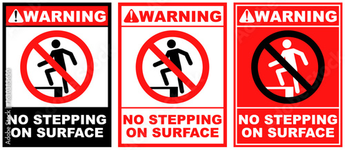Set Prohibition warning no stepping public sign design vector illustration