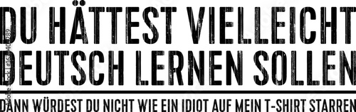 Funny German Speaker Deutschland Quote T-shirt Design