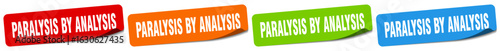 paralysis by analysis sticker. paralysis by analysis sticker set on white background