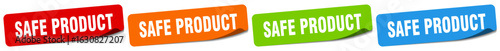 safe product sticker. safe product sticker set on white background