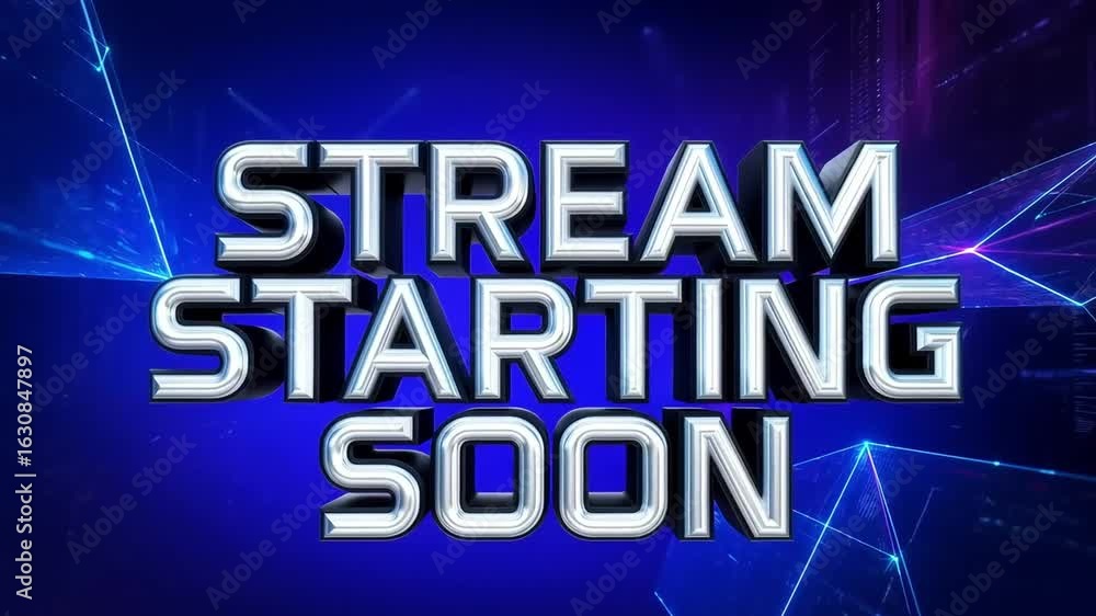 Stream Starting Soon Announcement: A sleek digital graphic broadcasts the phrase Stream Starting Soon against a vibrant blue background, hinting at an upcoming digital event.