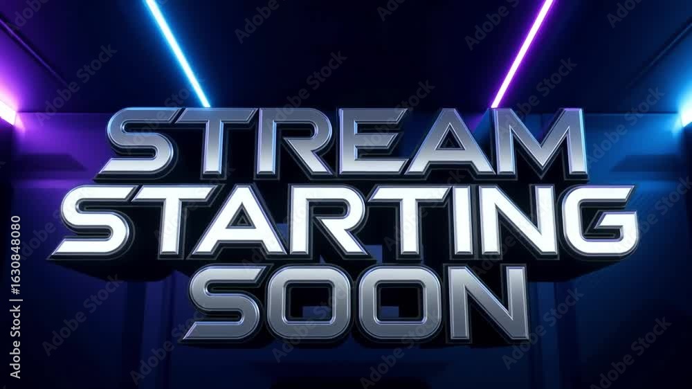 Stream Starting Soon: A dynamic, eye-catching display announces the upcoming live stream with bold typography against a high-tech, illuminated background and bright lights and a modern aesthetic