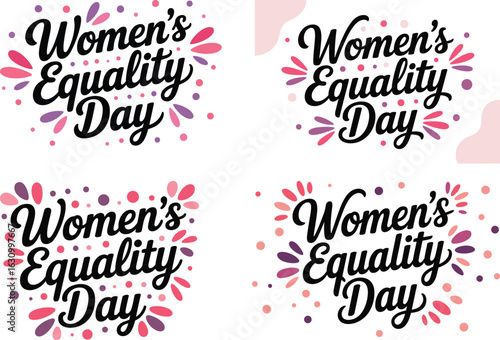Women's Equality Day lettering celebrates female empowerment with playful dots and vibrant burst accents on white