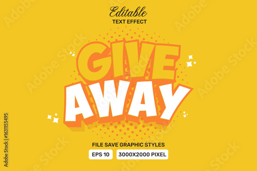 Vector Text Effect editable give away  premium Template.