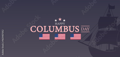 Happy Columbus Day Celebration with a Traditional Ship and usa flag