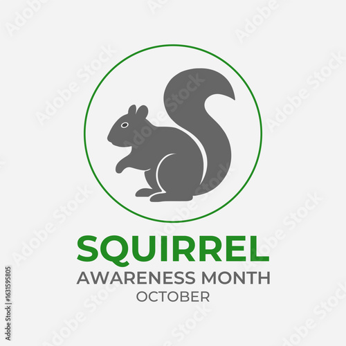 October is Squirrel Awareness Month which emphasizes squirrels importance to our ecosystems. Celebrate, Protect, and Learn About Nature’s Agile Climbers. Banner poster, social media, background design