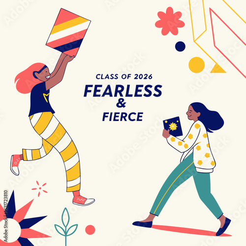 Illustration of students with the words class of 2026 fearless fierce