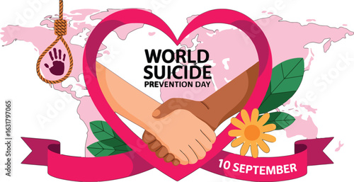 World Suicide Prevention Day hands shaking in heart with noose and date support help