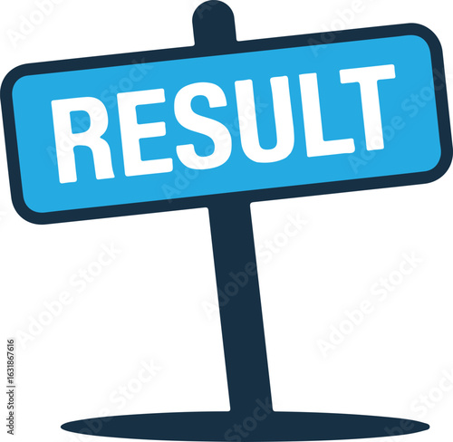 Result signpost indicating success or outcome