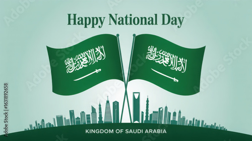 Saudi Arabia National Day artwork with twin flags, Riyadh skyline silhouette, celebratory English text, and patriotic green and white theme