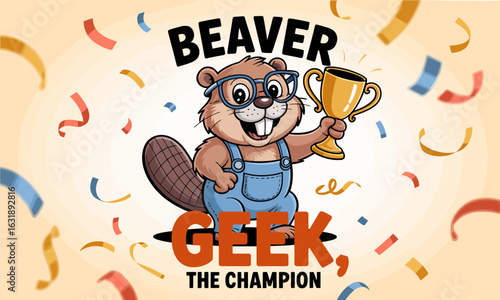 A happy beaver wearing glasses holds a trophy celebrating its championship title, surrounded by colorful confetti, embodying victory and joy in a fun cartoon style.