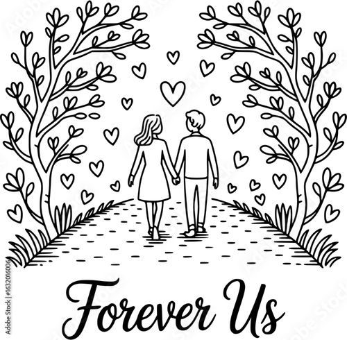 Forever Us: A charming illustration of a couple walking hand-in-hand, surrounded by heart-shaped symbols and the enchanting words Forever Us, which evoking feelings of togetherness.
