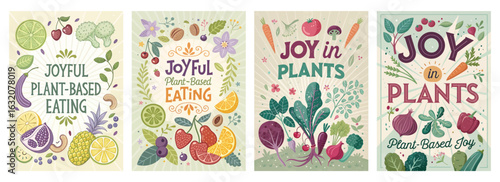 Set of four posters celebrating plant-based eating with colorful fruits and vegetables