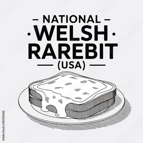 National Welsh Rarebit Day – Cheese‑on‑Toast Celebration on September 3.