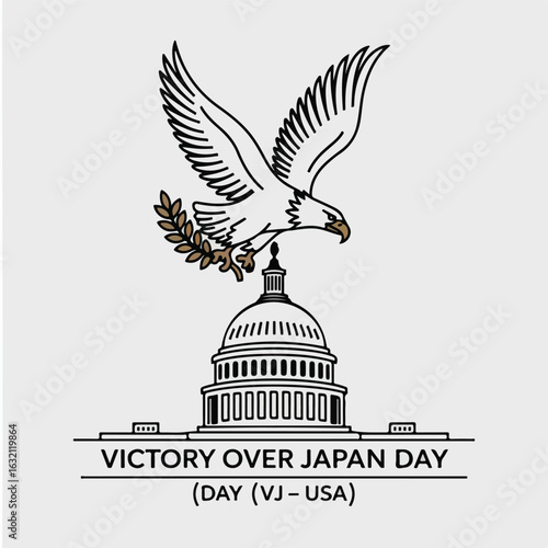 VJ Day – Victory Over Japan Day (USA) Commemoration & WWII Celebration.