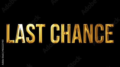 Golden last chance animated text for final sales