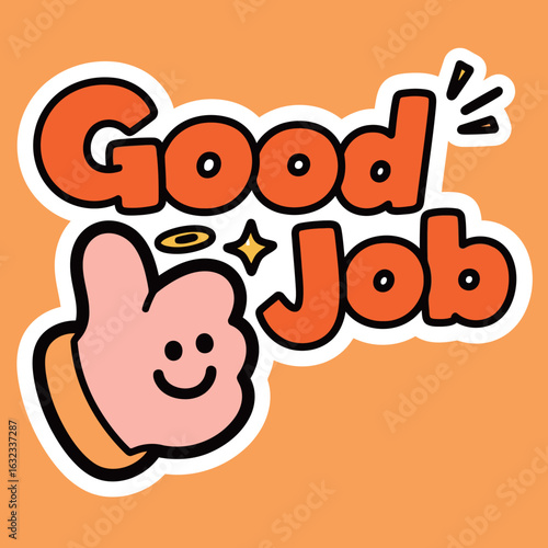 A playful cartoon sticker featuring a thumbs-up hand with a smiley face and the text 'Good Job,' representing positive feedback and praise.