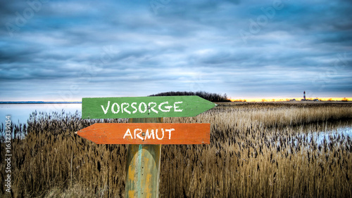 Signposts the direct way to precaution versus poverty