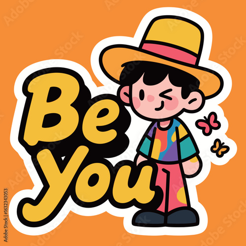 Be You Text with a Happy and Stylish Cartoon Person, Expressing Individuality and Self-Acceptance, Motivational and Positive Illustration