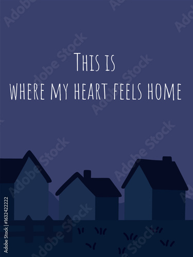 A heartwarming night village illustration with softly glowing homes and the emotional quote “This is where my heart feels home.” Ideal for housewarming gifts, sentimental cards, or home-themed art 