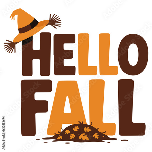 Hello Fall greeting with a scarecrow hat and a pile of leaves