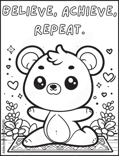 Animal-themed coloring page for kids and adults: Motivational quote to color: Cute bear doing yoga