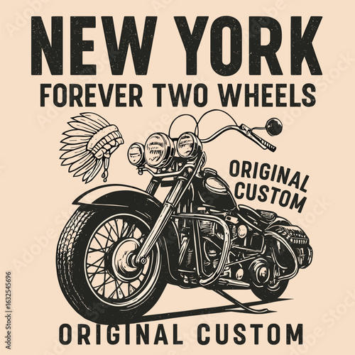 New york motorcycle custom design with forever two wheels biker theme in vintage tone