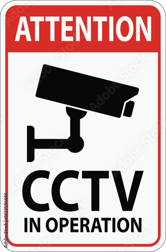 Alert Sign for CCTV Surveillance System with Camera Icon Display