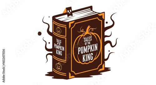 Illustration of a book titled tales of the pumpkin king with pumpkin graphics and spooky vines around it